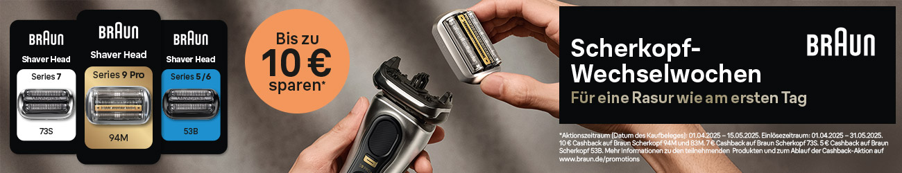 Braun Scherteil Cashback - Für eine Rasur wie am ersten Tag erhalten Sie bis zu 10 € zurück!