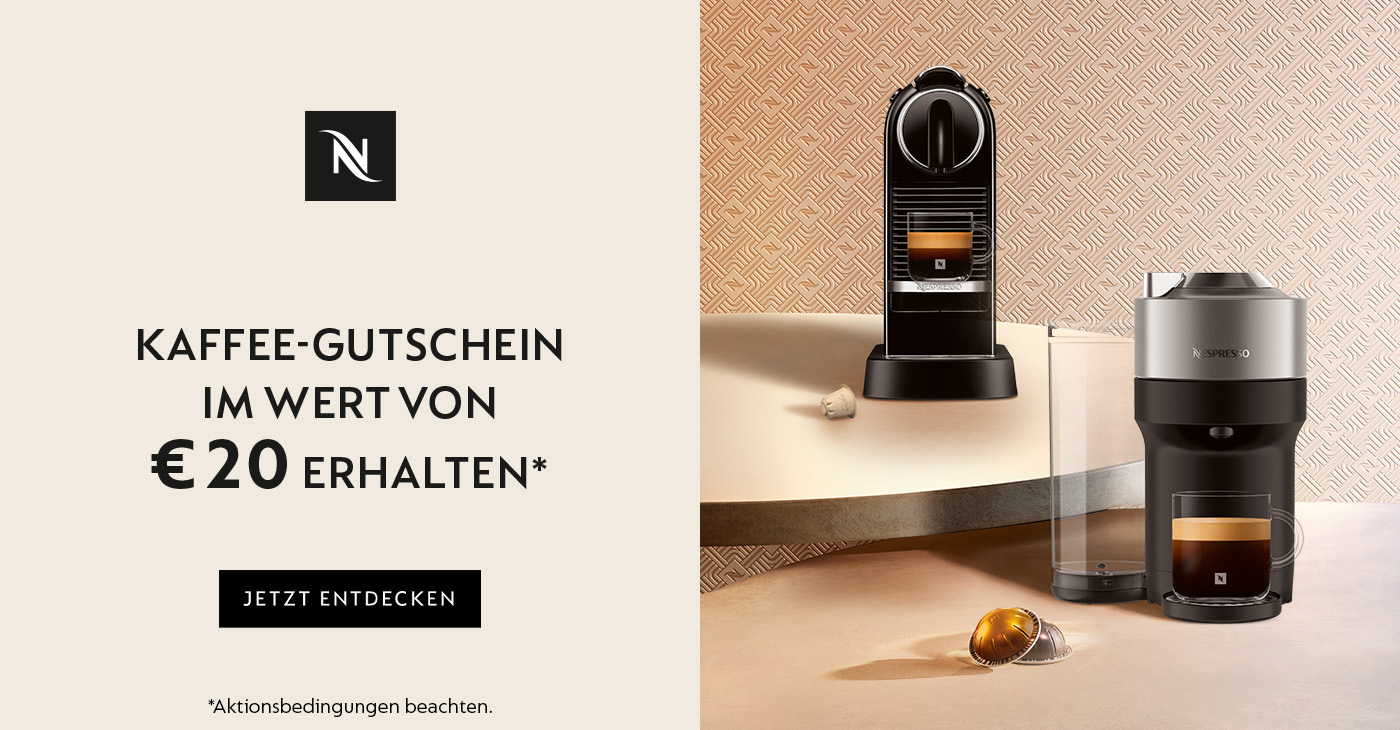 Nespresso Kaffeemaschine kaufen und Kaffee-Gutschein im Wert von â‚¬ 20,- erhalten.